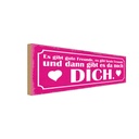 Holzschild 10x27 cm es gibt beste Freunde und DICH Dekoration