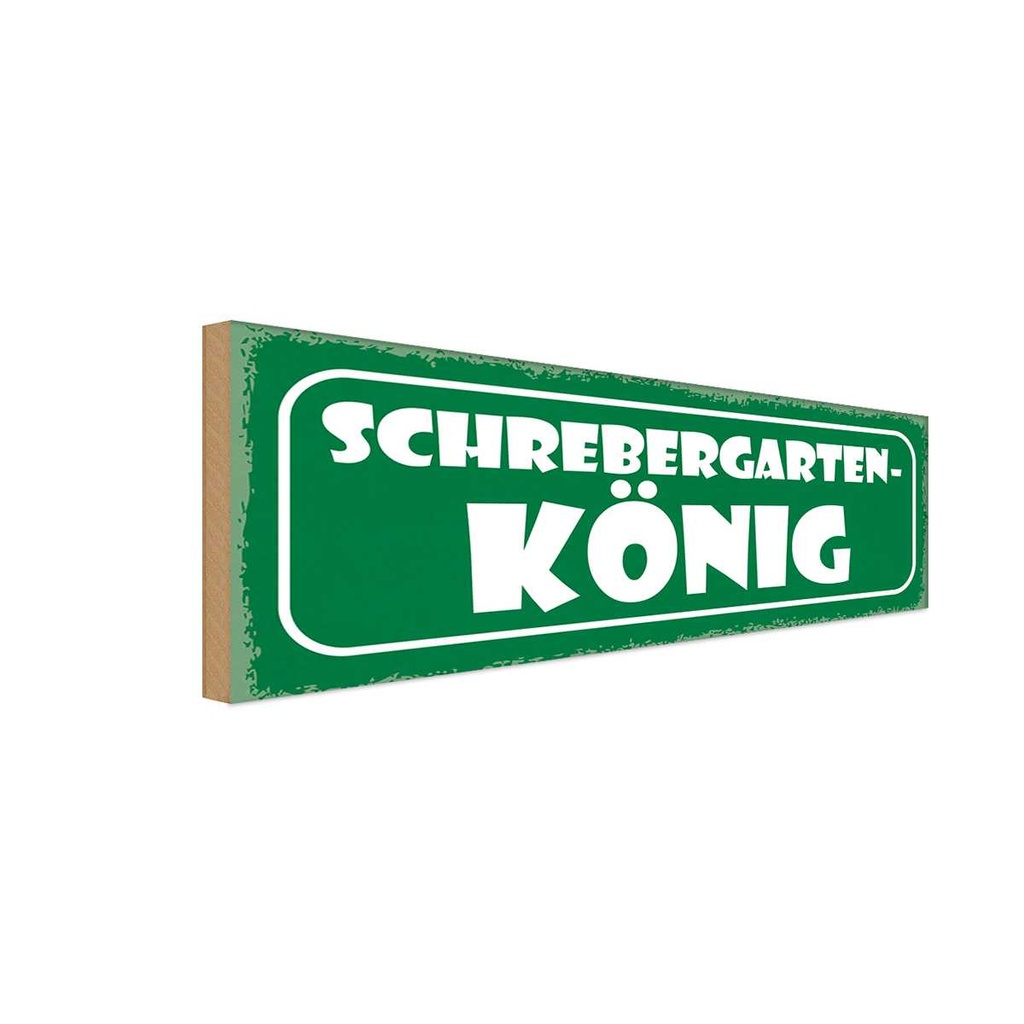 Holzschild 10x27 cm Schrebergarten König Grill Dekoration
