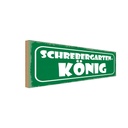 Holzschild 10x27 cm Schrebergarten König Grill Dekoration