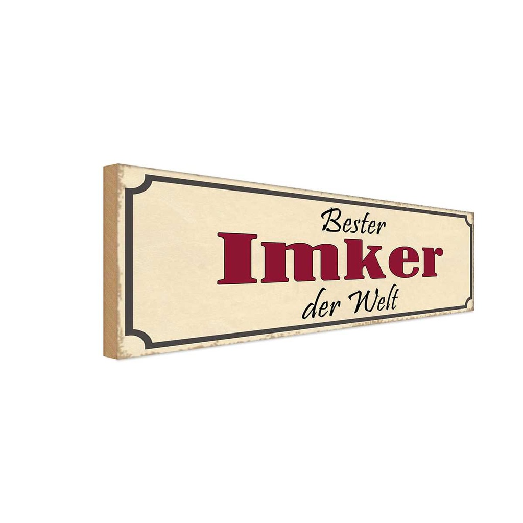 Holzschild 10x27 cm bester Imker der Welt Honig Dekoration