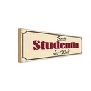 Holzschild 10x27 cm beste Studentin der Welt Dekoration