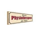 Holzschild 10x27 cm bester Physiotherapeut der Welt