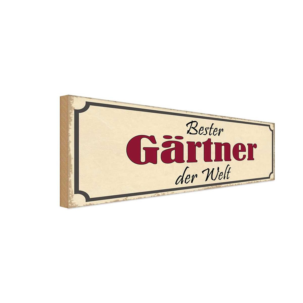 Holzschild 10x27 cm bester Gärtner der Welt Geschenk