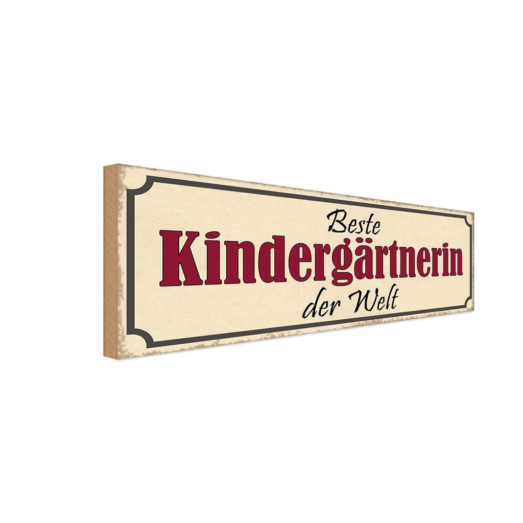 Holzschild 10x27 cm beste Kindergärtnerin der Welt