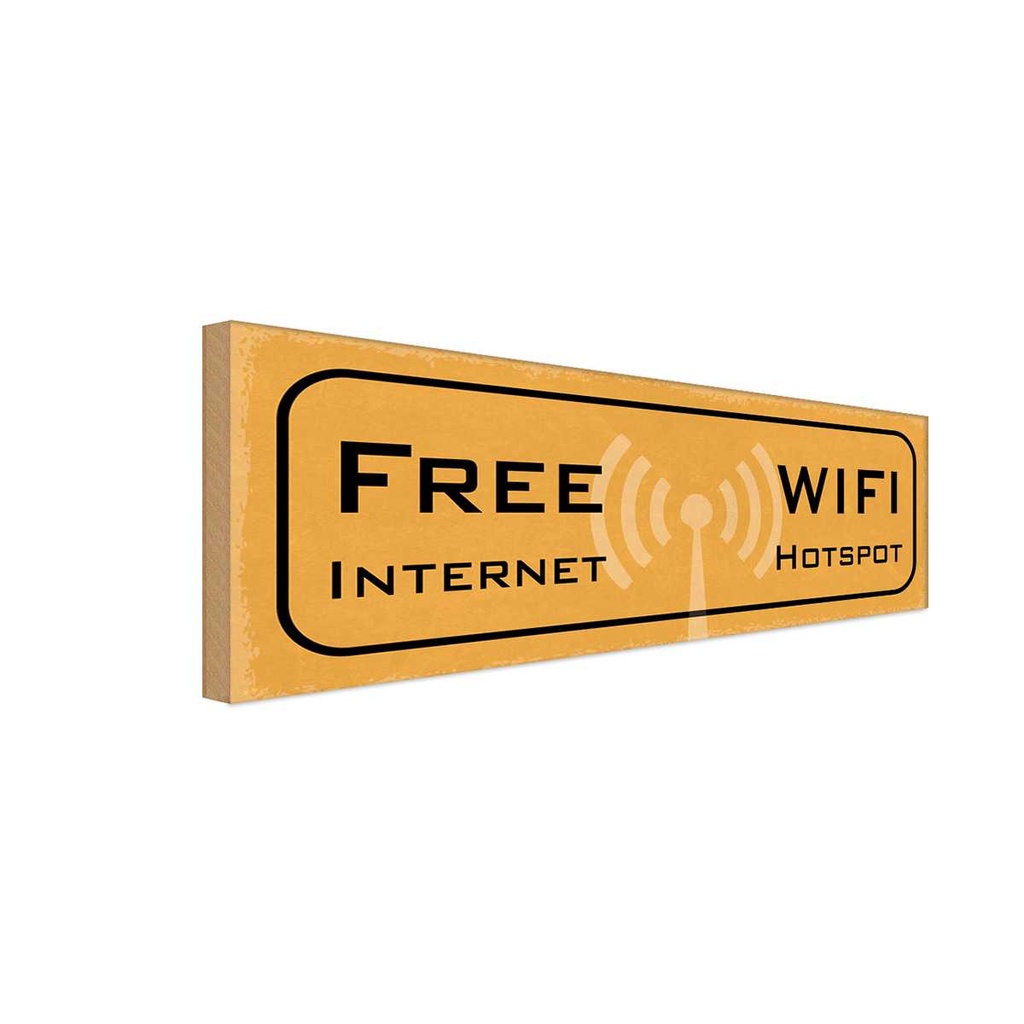 Holzschild 10x27 cm free Internet WIFI Hotspot Warnschild Hinweisschild