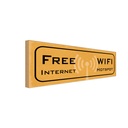 Holzschild 10x27 cm free Internet WIFI Hotspot Warnschild Hinweisschild