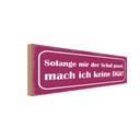Holzschild 10x27 cm keine Diät solange Schal passt Dekoration