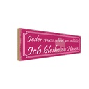 Holzschild 10x27 cm ich bleibe zu Hause Dekoration