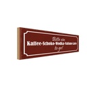 Holzschild 10x27 cm bitte Kaffee-Schoko-Wodka to go