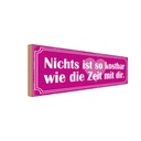 Holzschild 10x27 cm Zeit mit dir ist so kostbar Herz Spruch Zitat