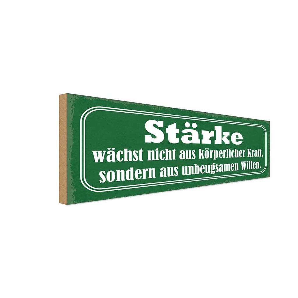 Holzschild 10x27 cm Stärke wächst nicht aus Kraft Dekoration