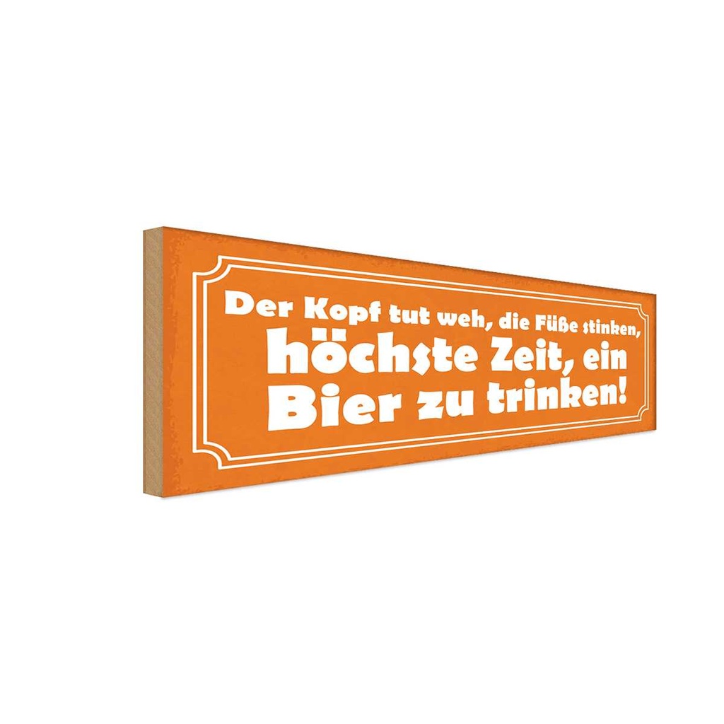 Holzschild 10x27 cm höchste Zeit ein Bier zu trinken Essen