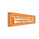 Holzschild 10x27 cm höchste Zeit ein Bier zu trinken Essen