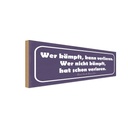 Holzschild 10x27 cm wer kämpft kann verlieren Dekoration