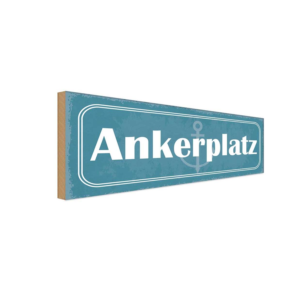 Holzschild 10x27 cm Ankerplatz