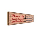 Holzschild 10x27 cm was du entkorken kannst Wein Essen Trinken