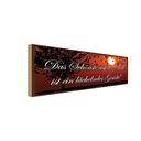 Holzschild 10x27 cm das schönste lächelndes Gesicht Spruch Zitat