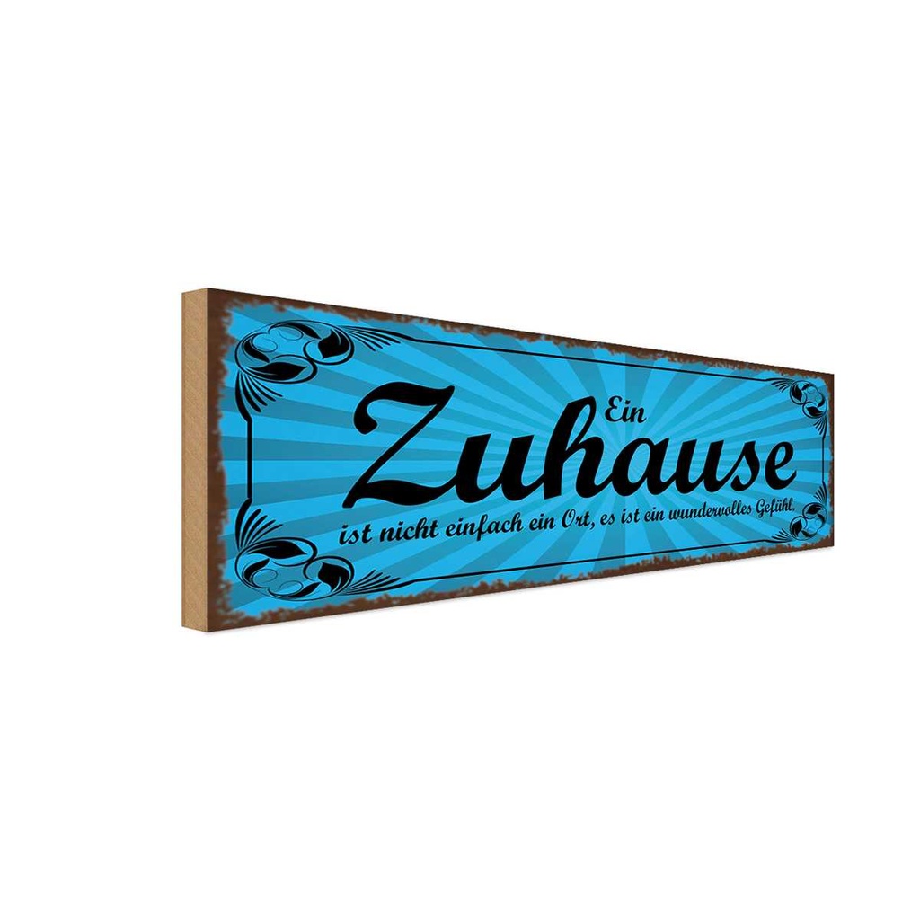 Holzschild 10x27 cm Zuhause ist wundervolles Gefühl Spruch Zitat