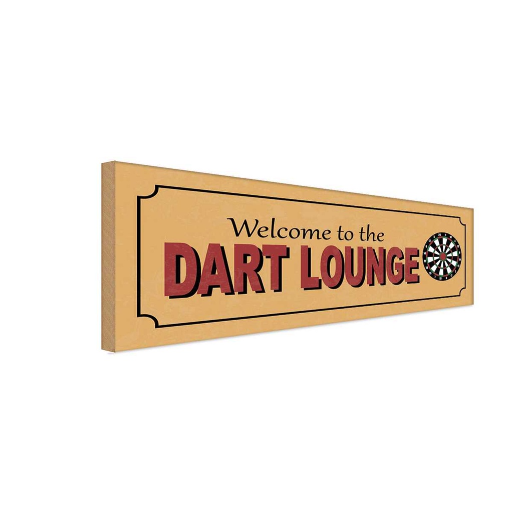 Holzschild 10x27 cm Welcome to the Dart Lounge Sport Hobby
