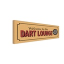 Holzschild 10x27 cm Welcome to the Dart Lounge Sport Hobby