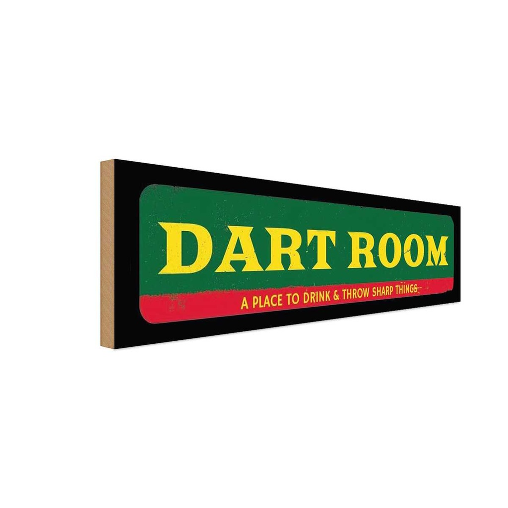 Holzschild 10x27 cm the Dart room a place to drink Sport Hobby