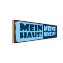 Holzschild 10x27 cm mein Haus meine Regeln Dekoration