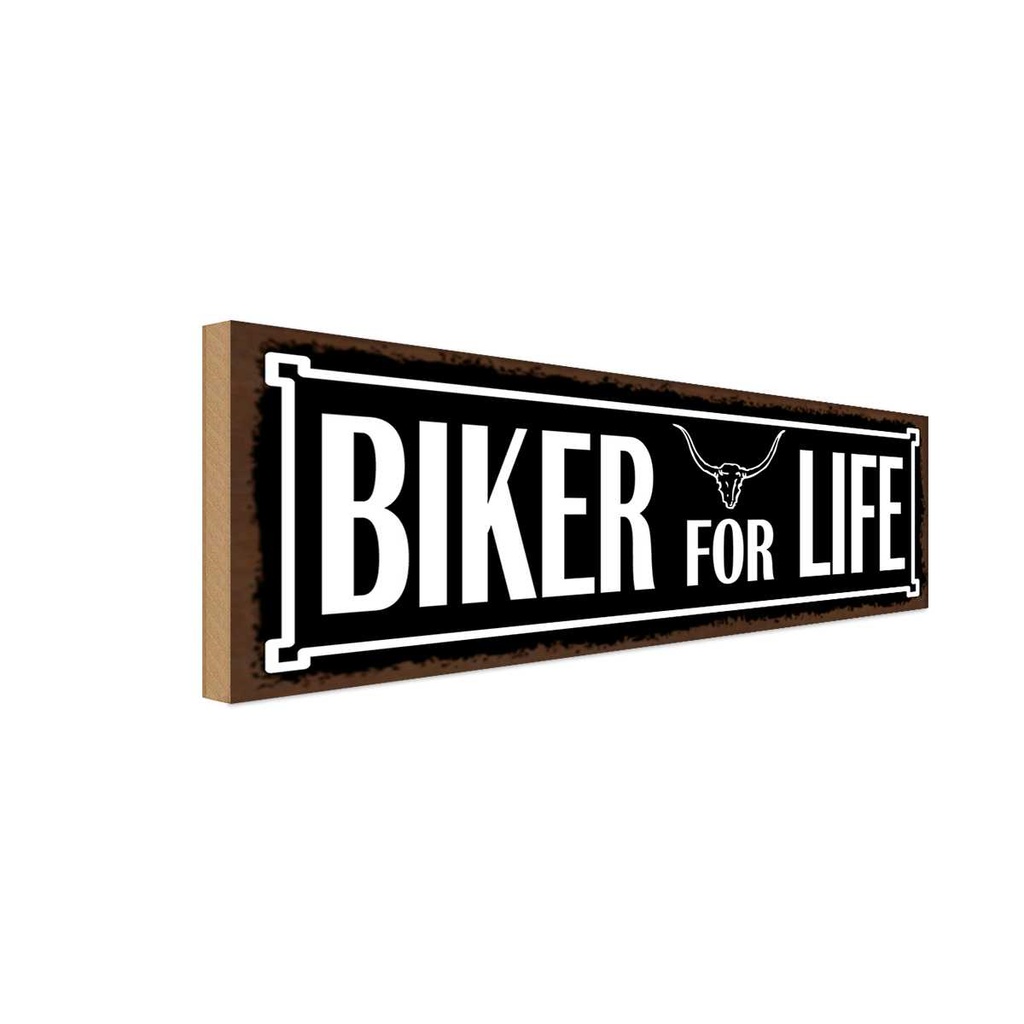 Holzschild 10x27 cm Biker for life Sport Hobby
