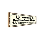 Holzschild 10x27 cm Achtung freilaufende Pferde Tür