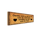 Holzschild 10x27 cm denke nicht so oft an das was Dekoration