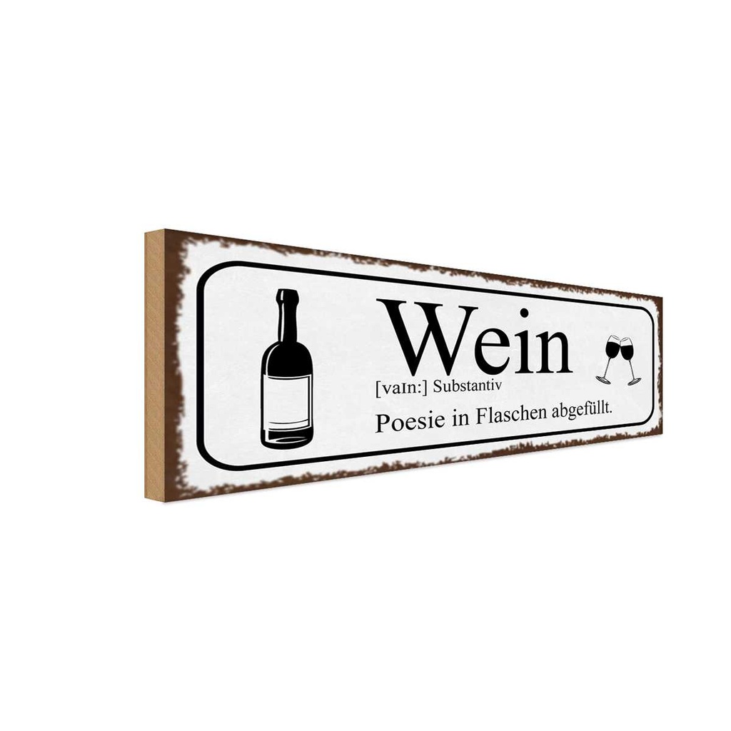 Holzschild 10x27 cm Wein Poesie in Flaschen Dekoration