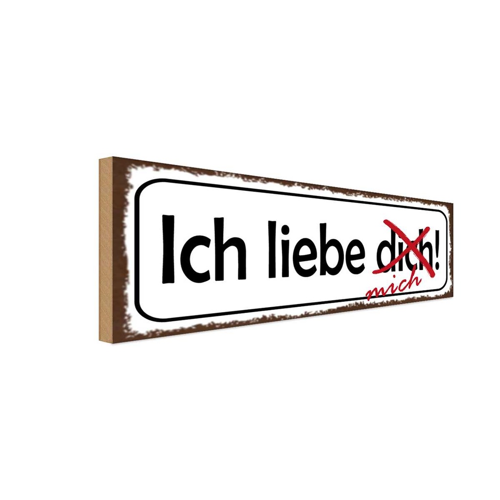 Holzschild 10x27 cm ich liebe dich mich Dekoration
