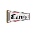 Holzschild 10x27 cm Carinhall