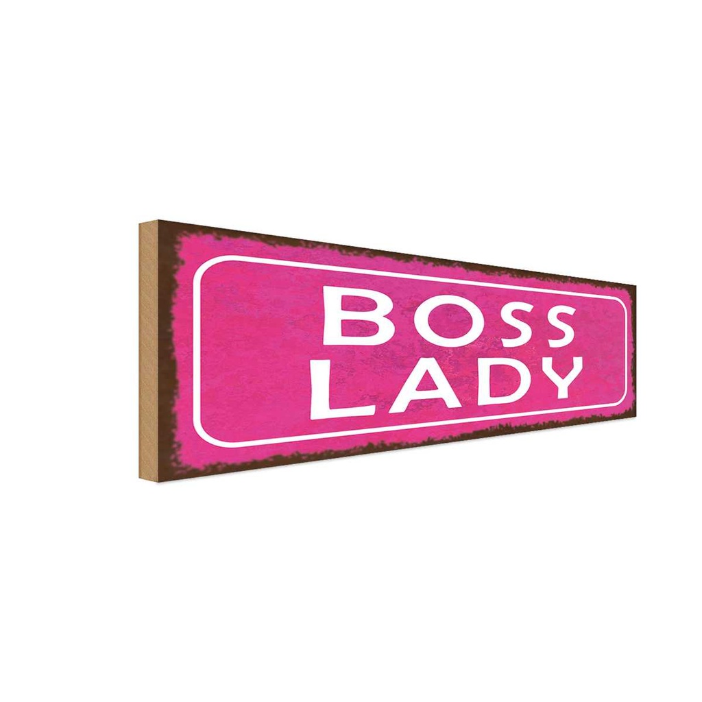 Holzschild 10x27 cm Boss Lady Männer Frauen