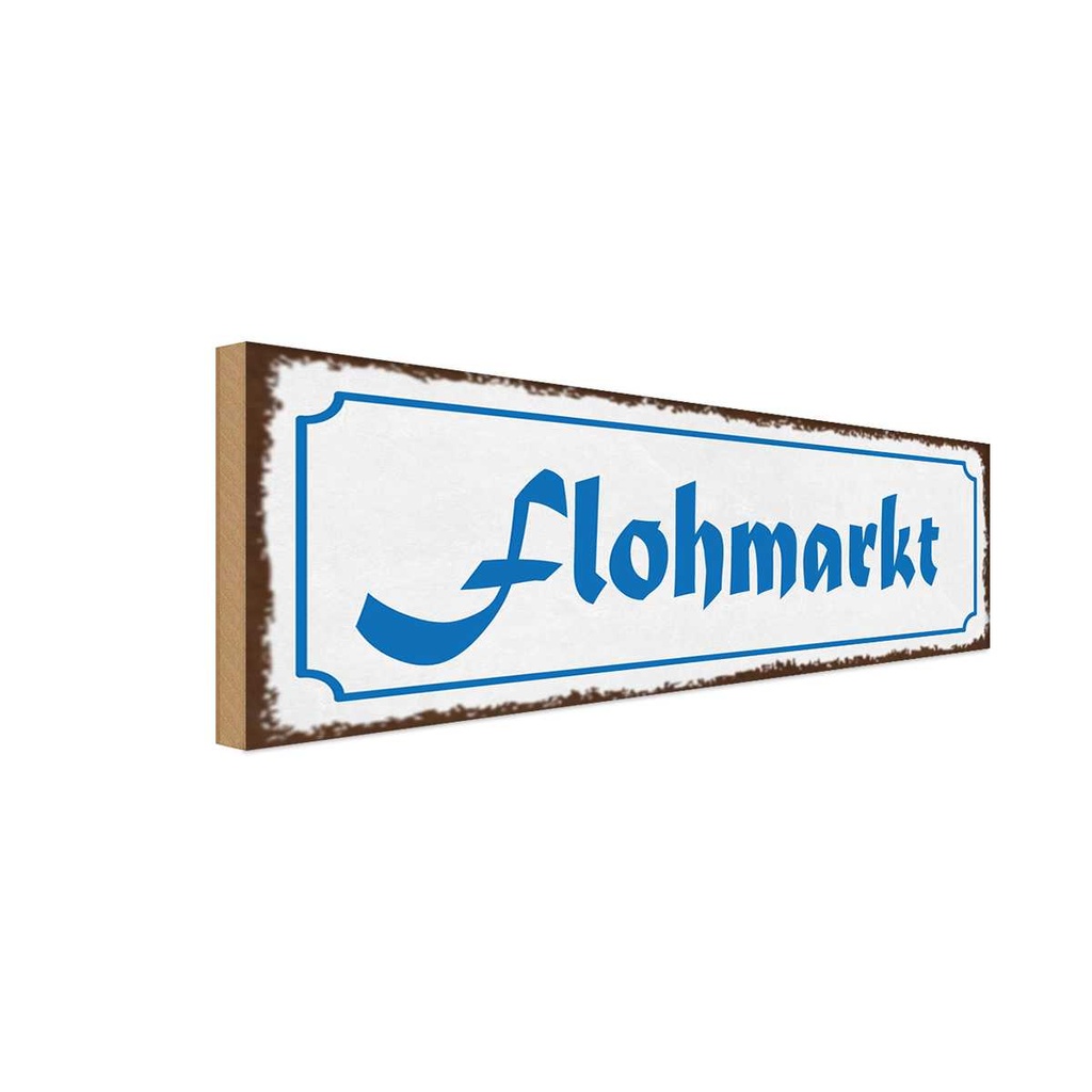 Holzschild 10x27 cm flohmarkt
