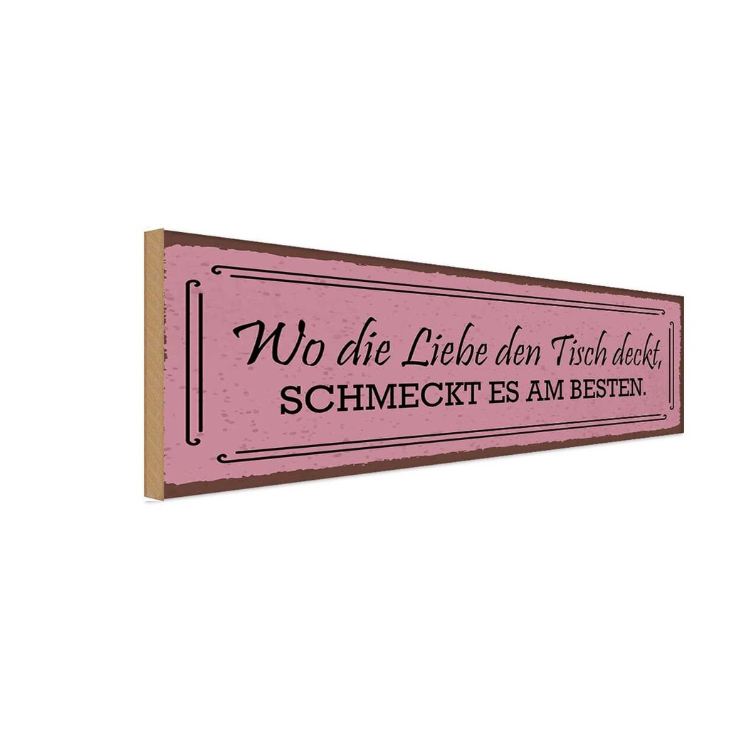 Holzschild 10x27 cm wo die Liebe den Tisch deckt Dekoration