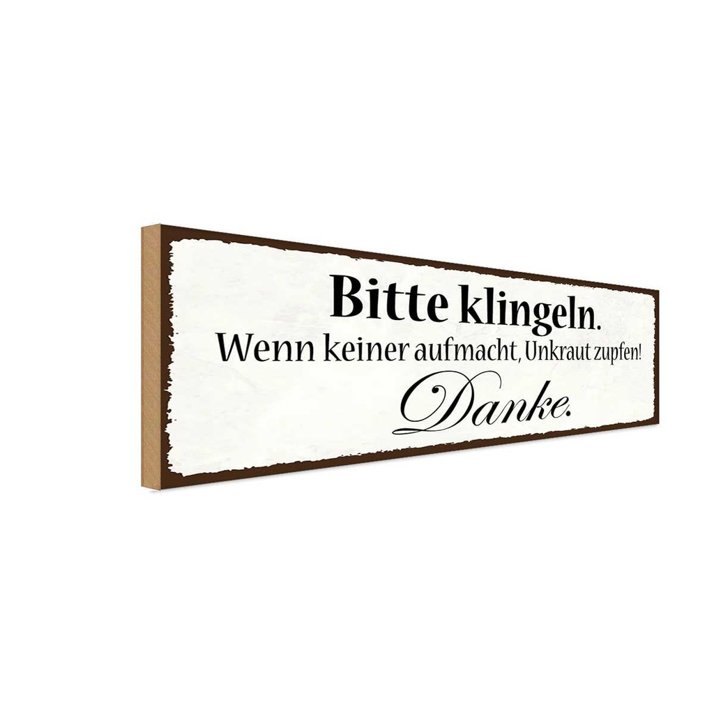Holzschild 10x27 cm bitte klingeln keiner aufmacht