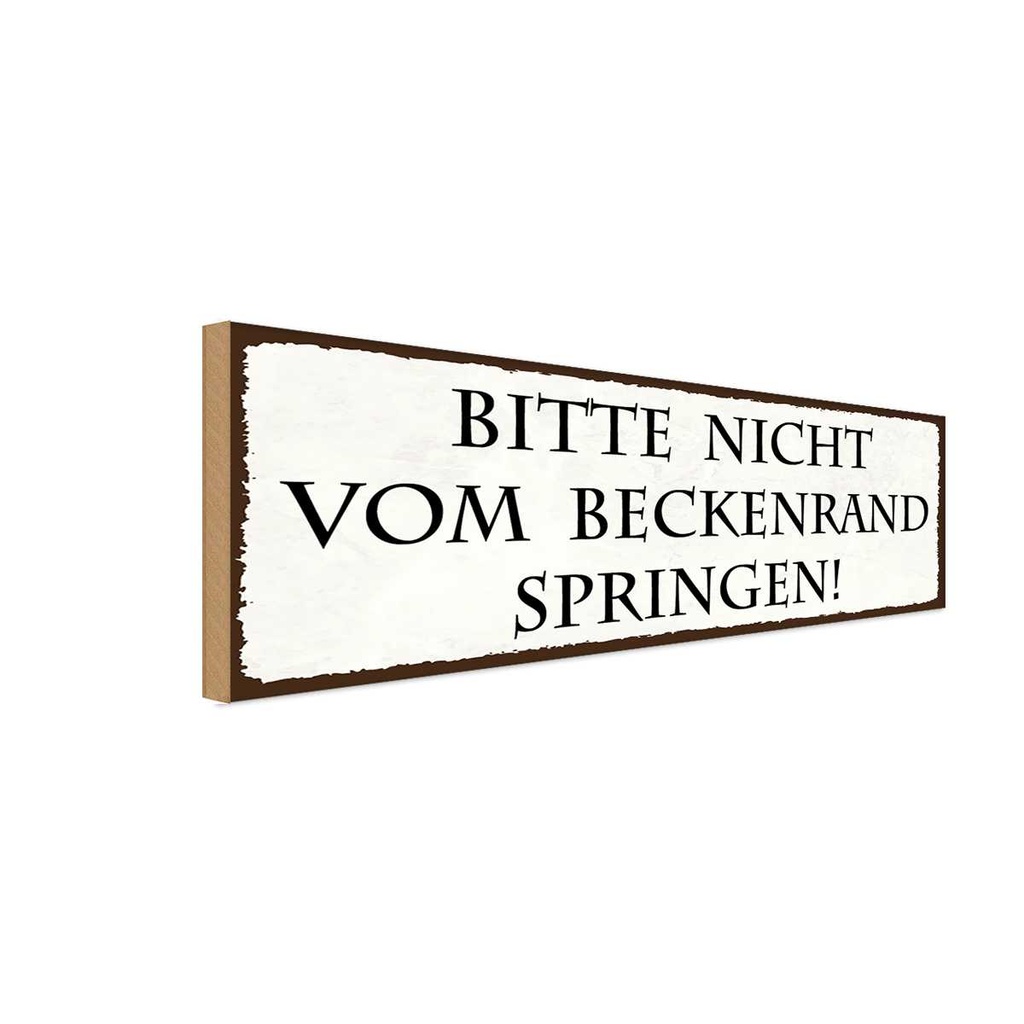 Holzschild 10x27 cm nicht vom Beckenrand springen Dekoration