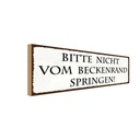 Holzschild 10x27 cm nicht vom Beckenrand springen Dekoration