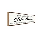 Holzschild 10x27 cm hier wohnt jetzt Schulkind mit Kids Kinder Teens