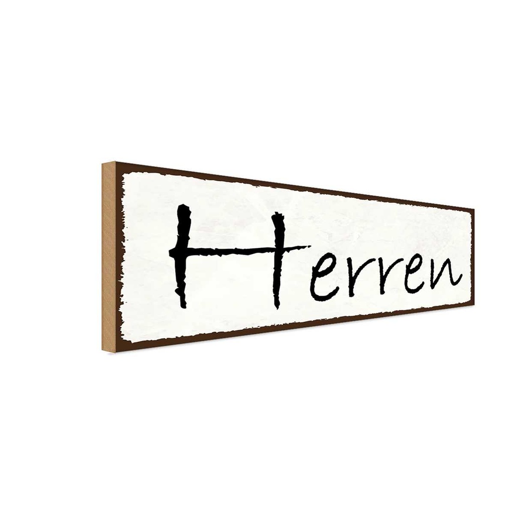 Holzschild 10x27 cm Herren Männer Frauen