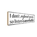 Holzschild 10x27 cm i don`t repeat gossip carefully Spruch Zitat