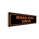 Holzschild 10x27 cm road king drive Dekoration
