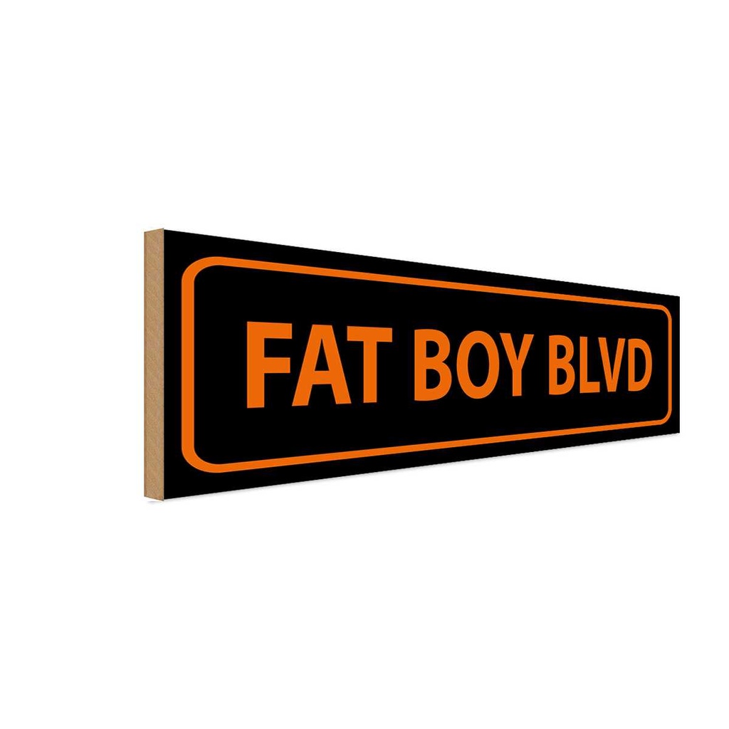 Holzschild 10x27 cm fat boy blvd Dekoration