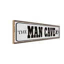 Holzschild 10x27 cm the Man Cave Bier Essen Trinken