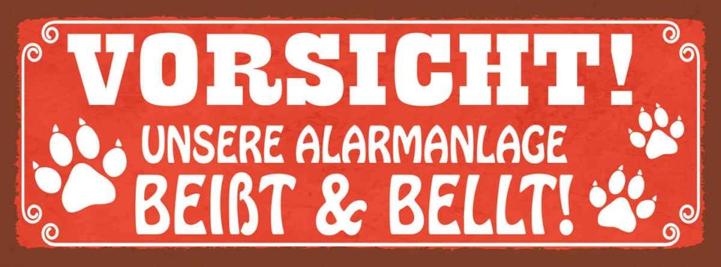 Holzschild 10x27 cm Vorsicht Alarmsanlage beißt Warnschild Hinweisschild