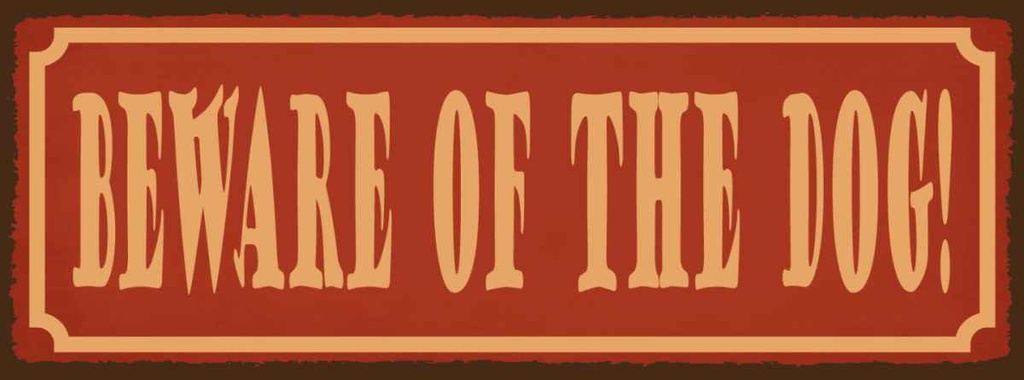 Holzschild 10x27 cm beware of the dog Vorsicht Hund