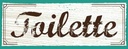 Holzschild 10x27 cm Toilette blau braun Warnschild Hinweisschild