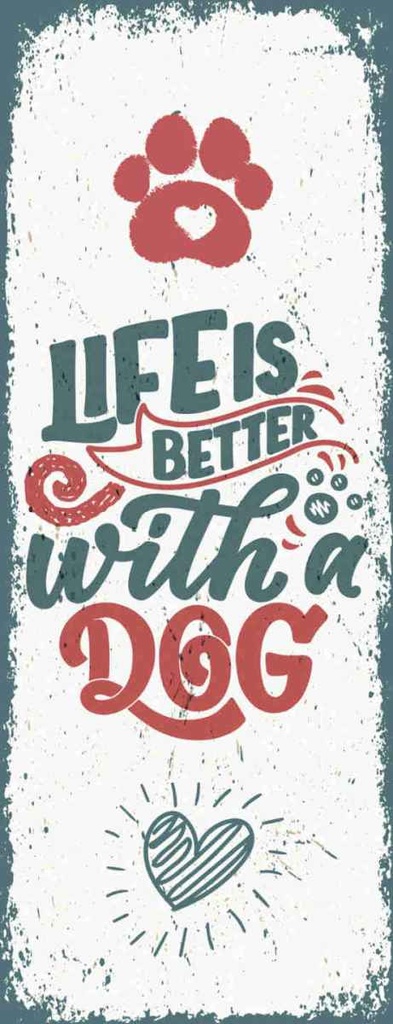Holzschild 27x10 cm Life is better with a Dog rot Tier Haustier