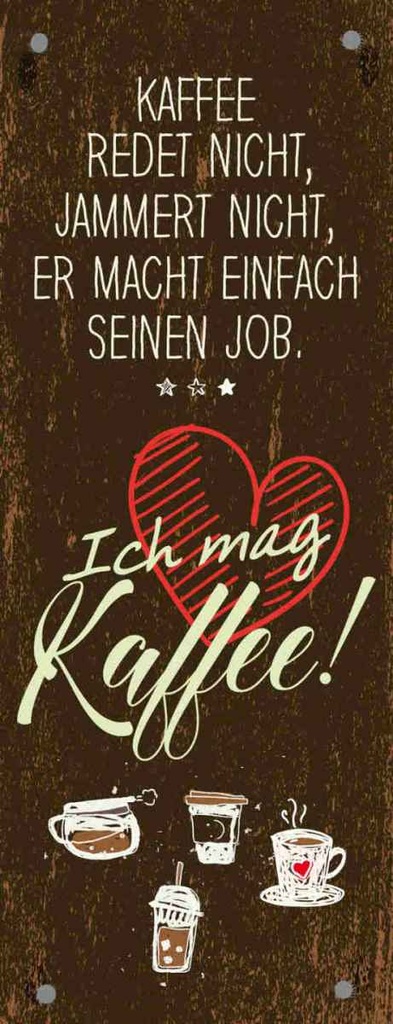 Holzschild 27x10 cm ich mag Kaffee Herz Dekoration