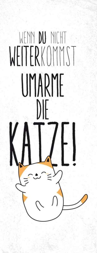 Holzschild 27x10 cm Katze nicht weiter kommst umarme Tier Haustier